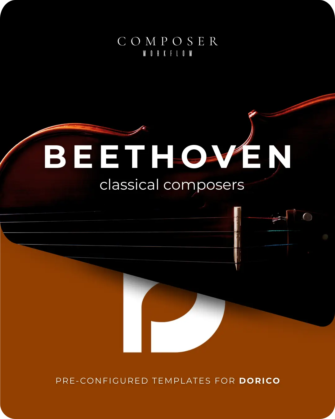 Beethoven Dorico templates for classical composers with instrument close-up and orange banner.