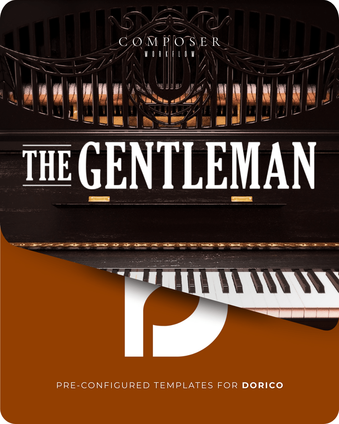The Gentleman Dorico Template Pack cover: moody piano, ornate motif, orange diagonal panel.