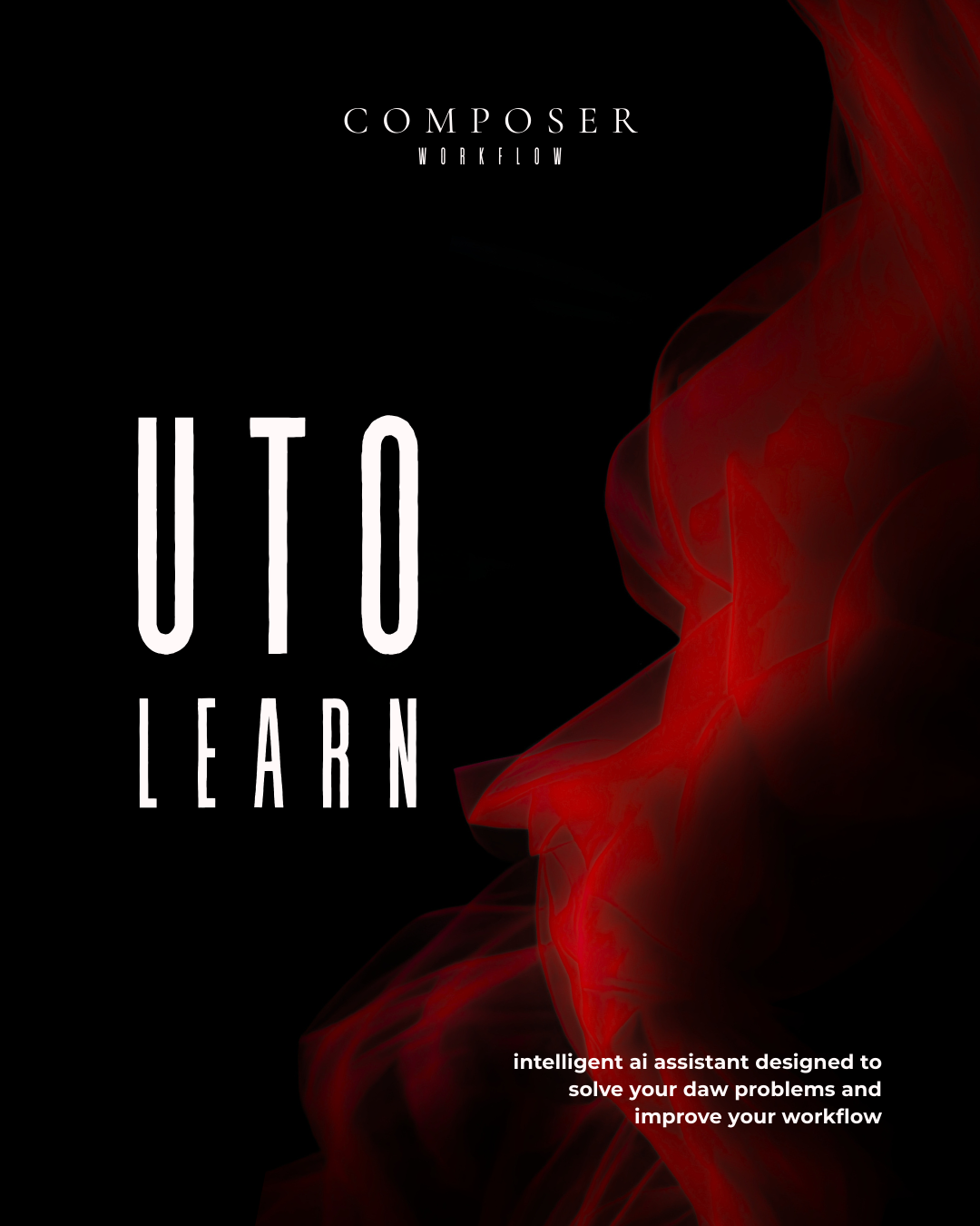 UTO Learn poster: minimalist black design with white UTO LEARN typography and red smoke accent.