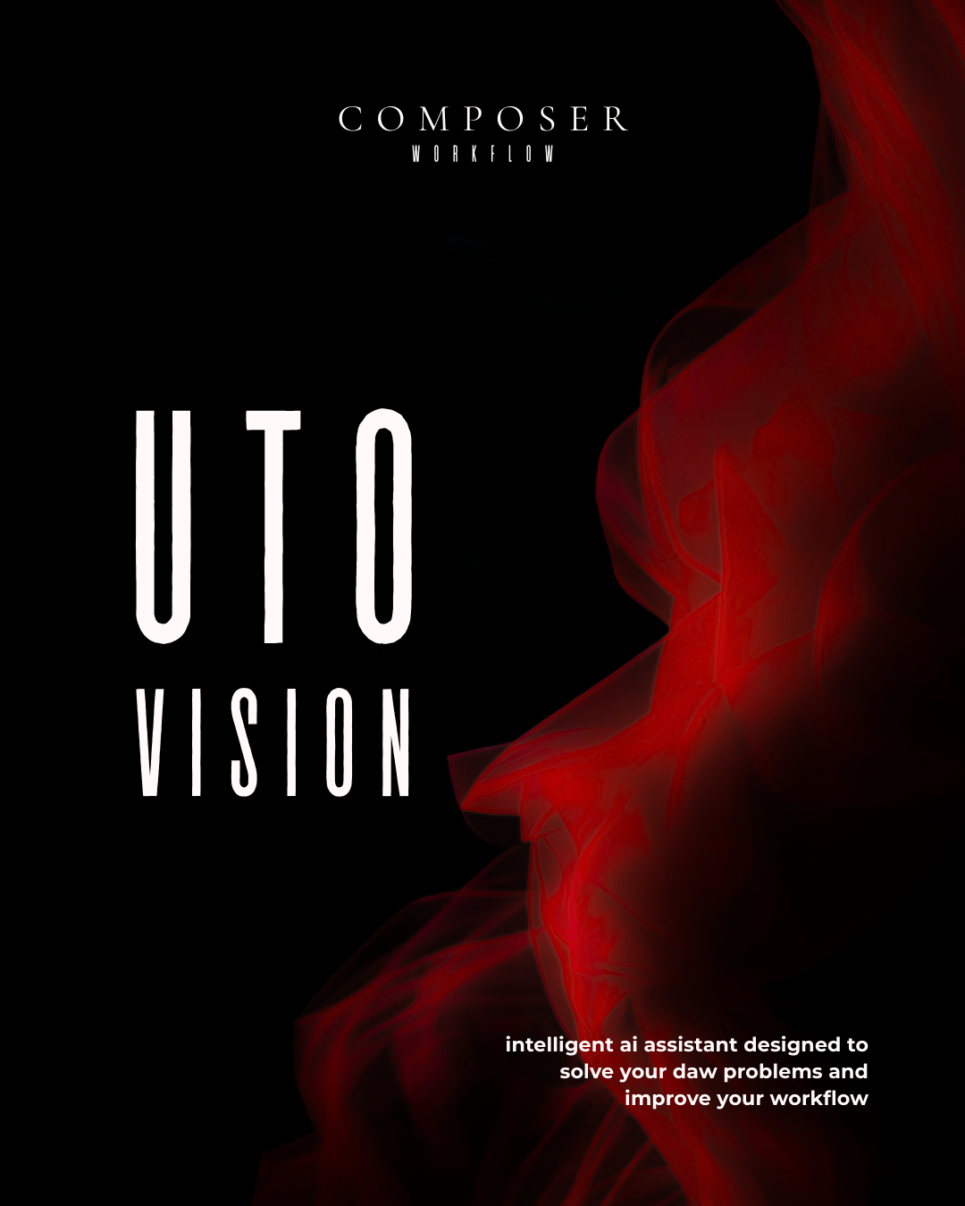 Minimalist UTO Vision poster with white stacked typography, red smoke, futuristic AI productivity branding.
