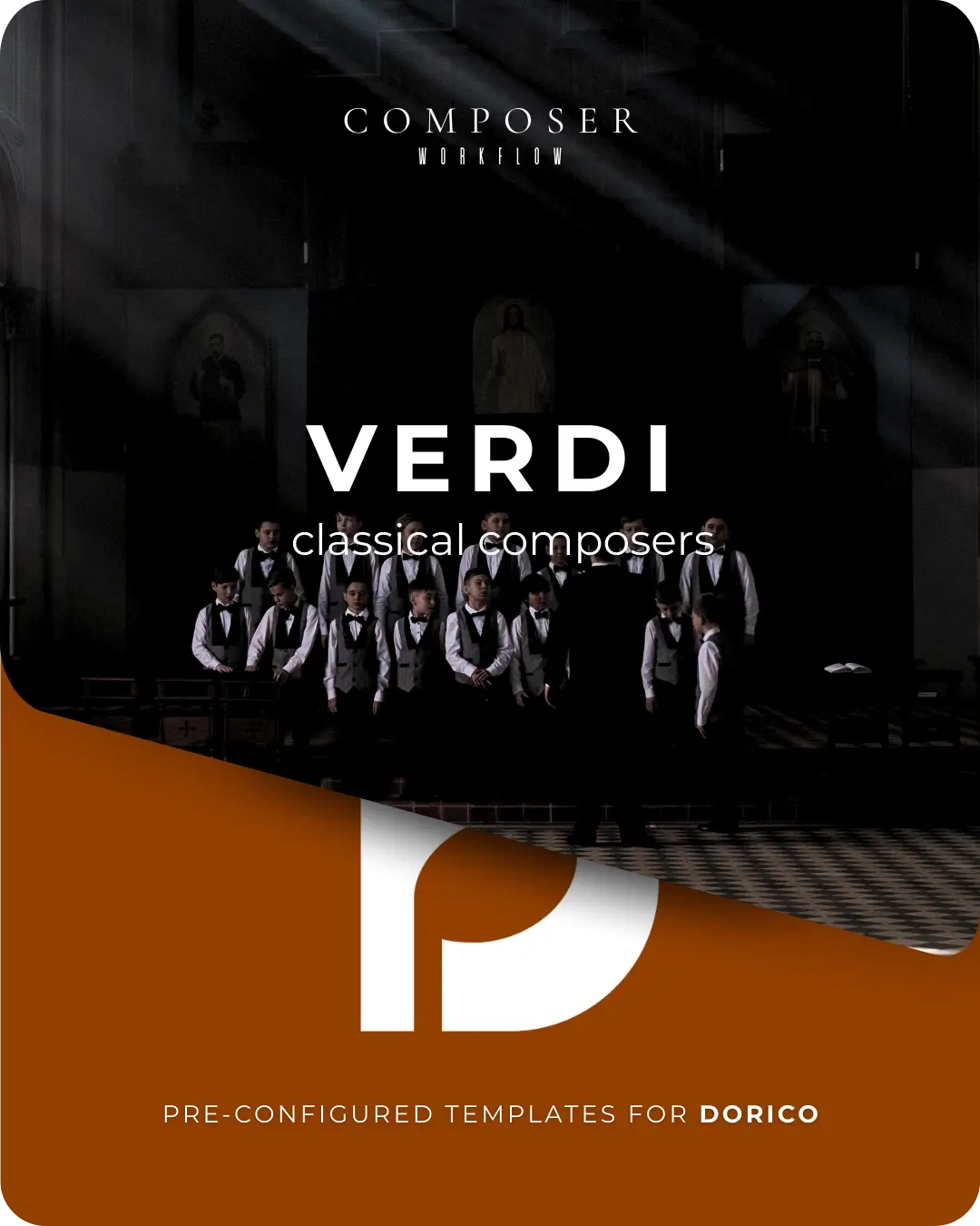 Verdi Dorico templates for classical composers with moody choir cover and orange diagonal stripe, pre-configured.